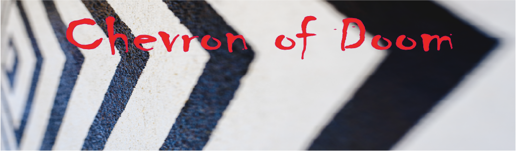 Chevron of Doom